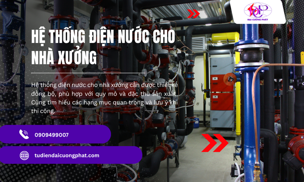 Hệ thống điện nước cho nhà xưởng