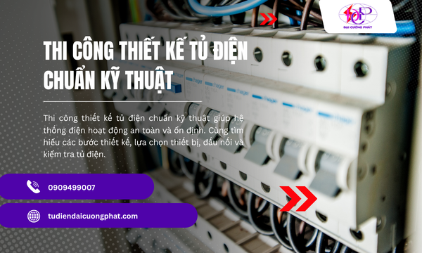 Thi công thiết kế tủ điện chuẩn kỹ thuật