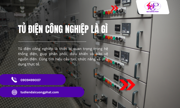 Tủ điện công nghiệp là gì?